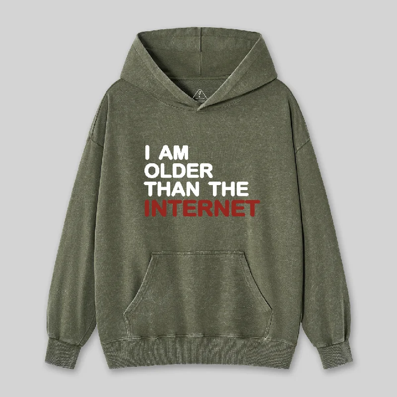 I Am Older Than The Internet GeekWashed Hoodie