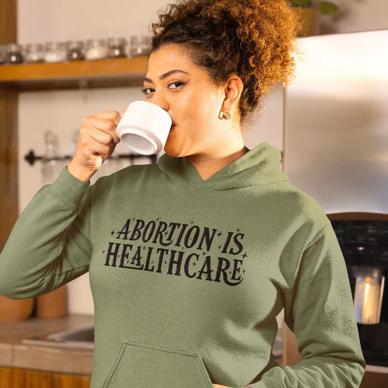 Abortion Is Healthcare Unisex Hoodie